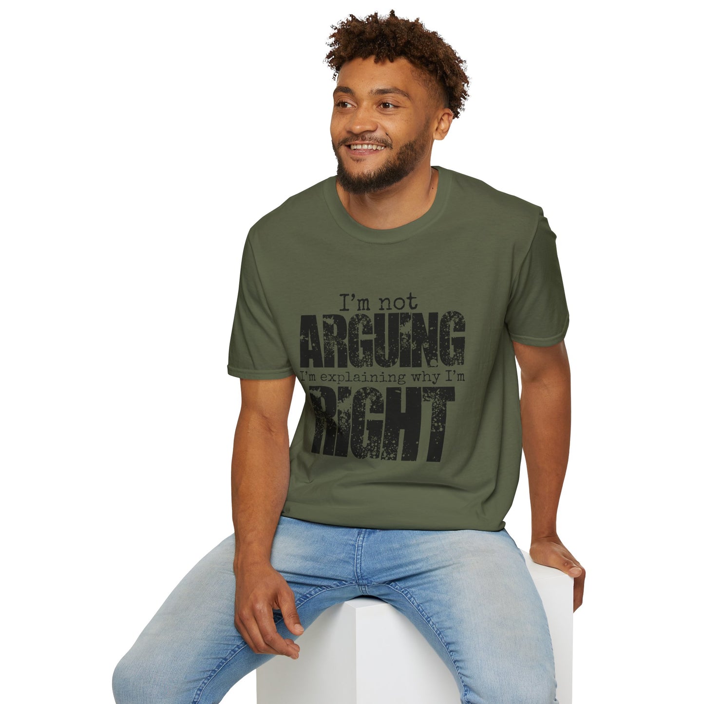Funny Saying T-Shirt: Sarcastic "Ain't Arguing" Sassy Tee
